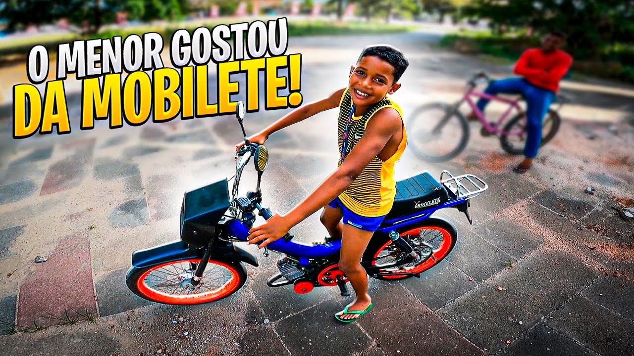 MEN0R GOSTOU DA MOBILETE