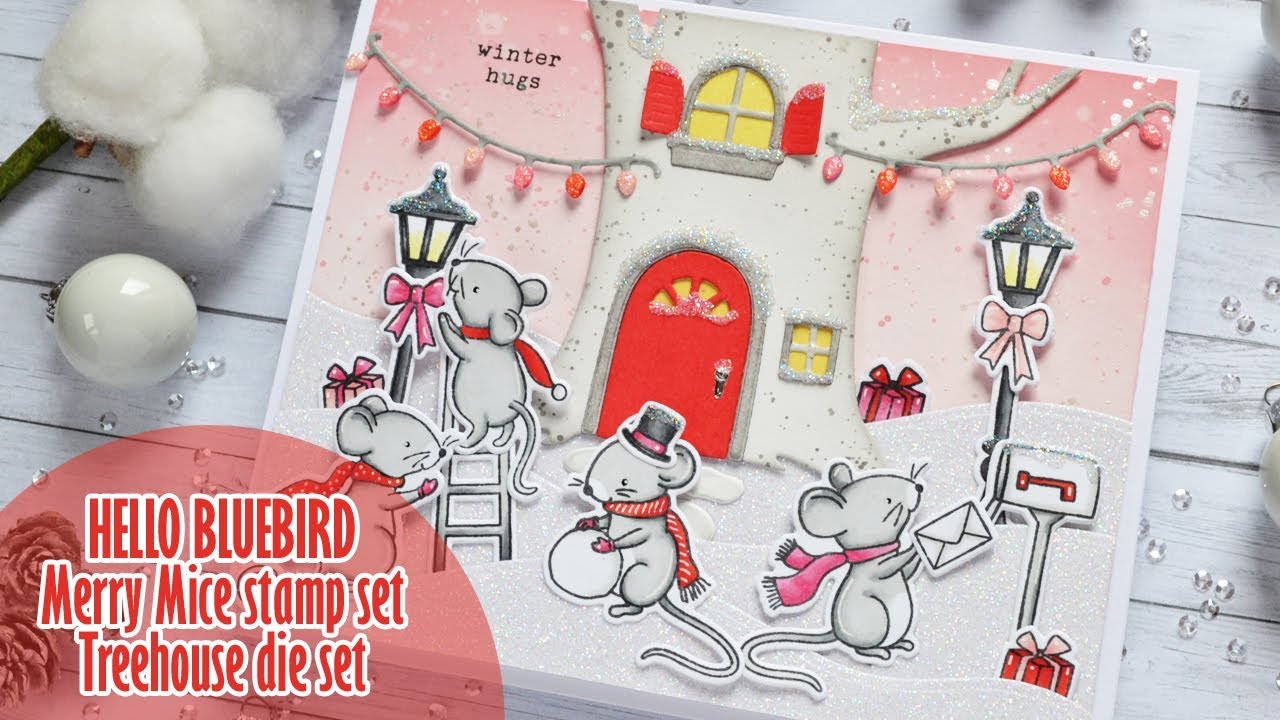 🐭 HELLO BLUEBIRD || Merry Mice stamp set + Treehouse Scene die set