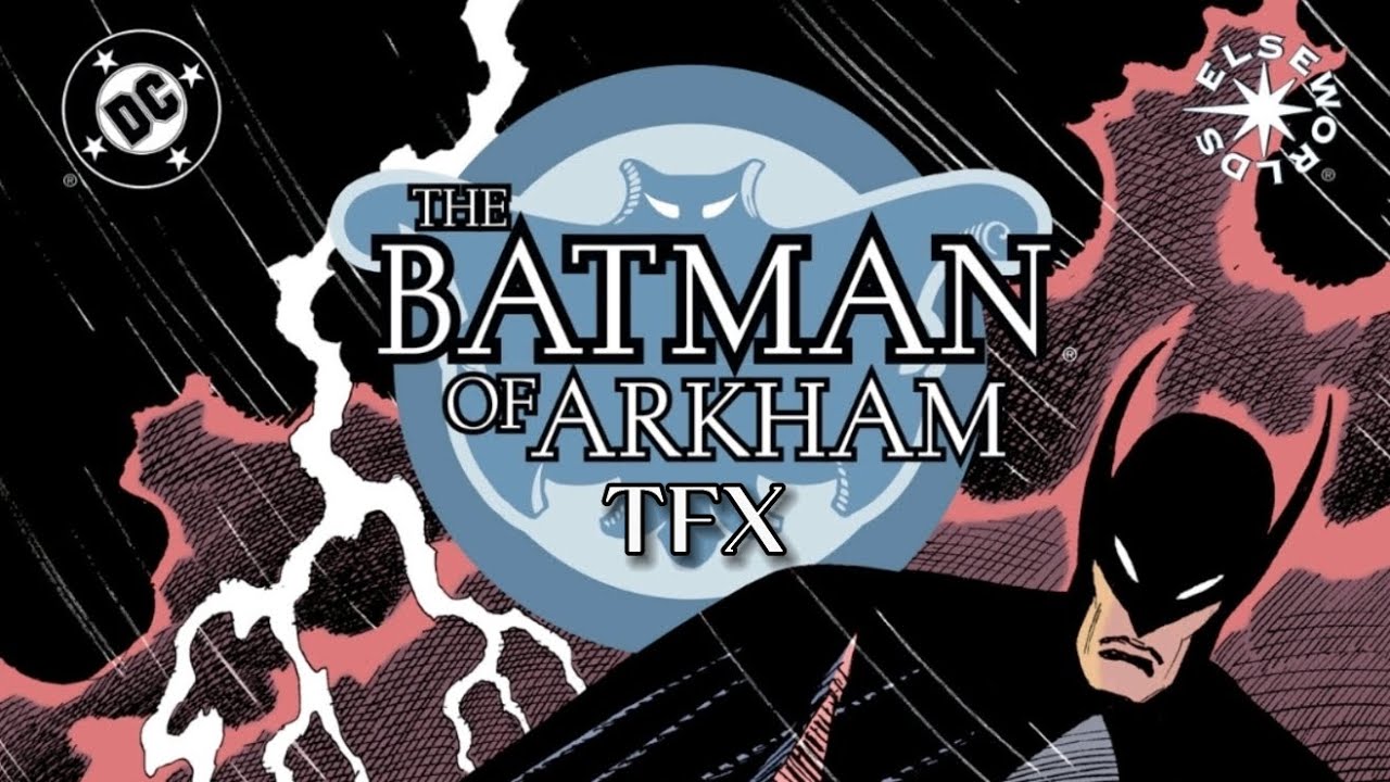 The Batman of Arkham | DC ELSEWORLDS || Comic Dub