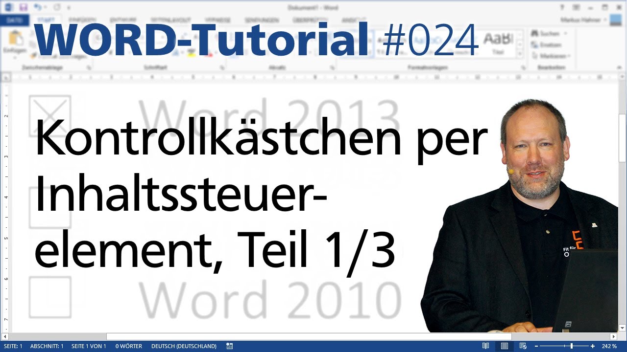 Word: Kontrollkästchen per Inhaltssteuerelement, Teil 1/3 • Für 2013 und 2010 • Markus Hahner®