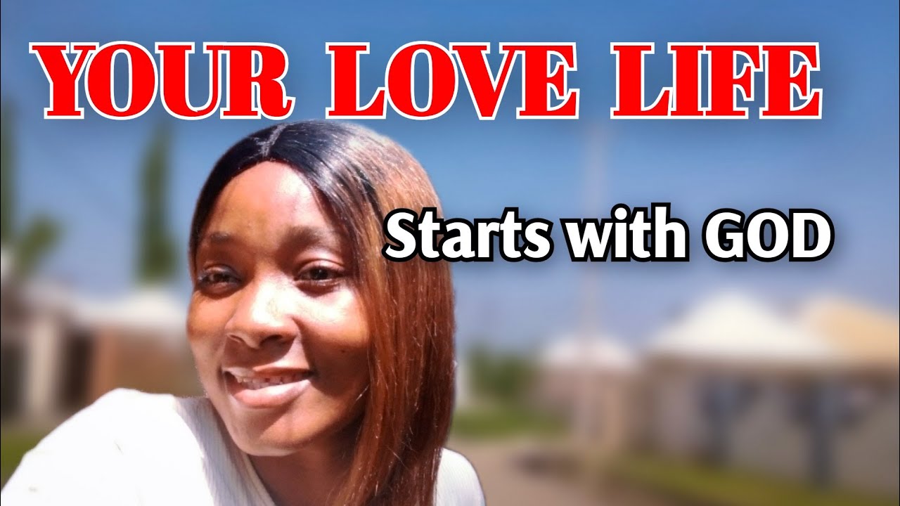 WHY YOU MUST SEEK GOD FIRST BEFORE SEEKING LOVE!