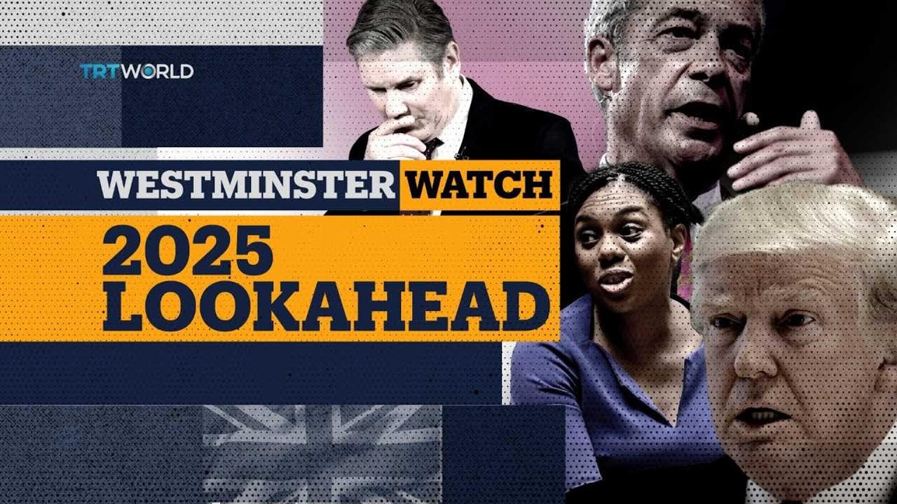 Westminster Watch: 2025 Lookahead