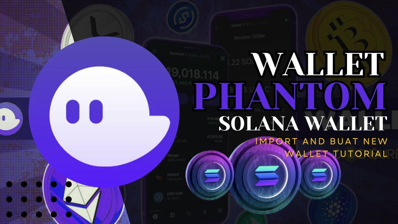 BELUM PUNYA WALLET SOLANA❓TUTORIAL SINGKAT DAFTAR WALLET SOLANA TERBARU