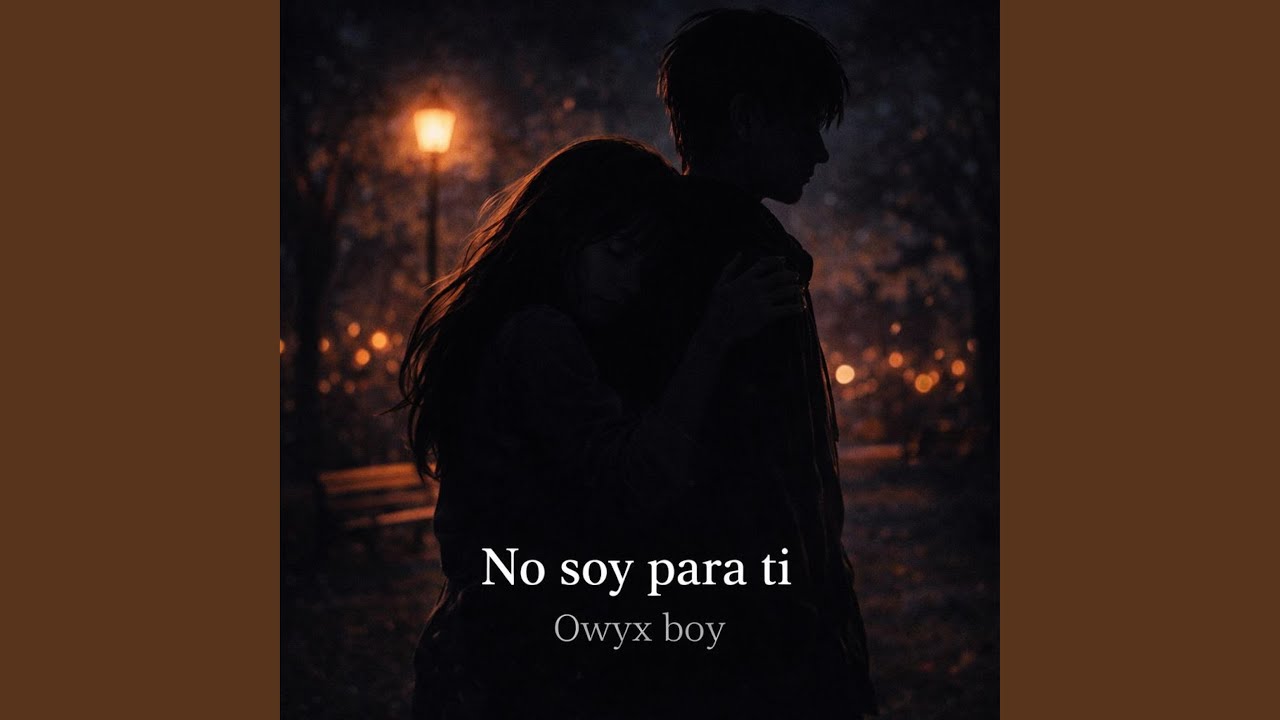 No soy para ti