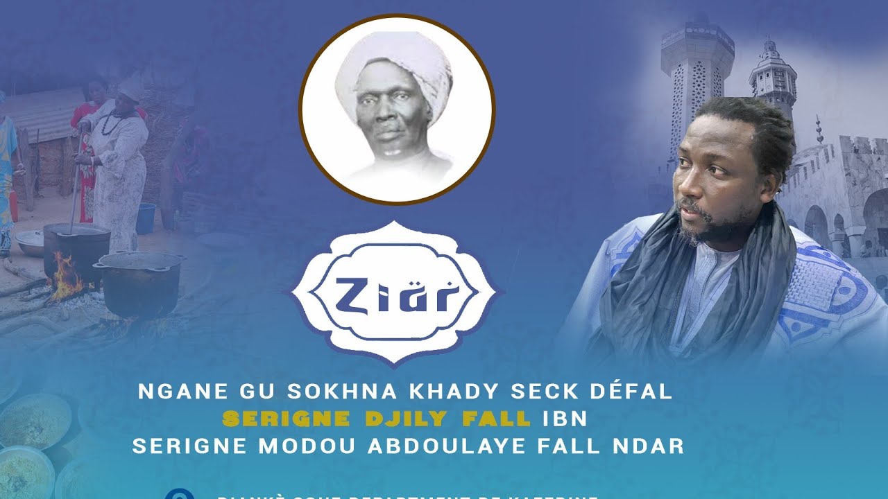 NGANE SOKHNA KHADY SECK DEFAL SERIGNE DJILY FALL IBN SERIGNE MODOU ABDOULAYE FALL NDAR DIACKE SOUF