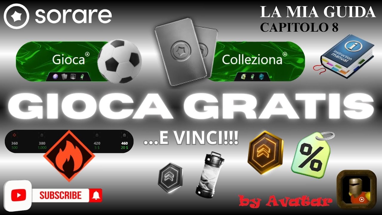 SORARE - LA MIA GUIDA: CAPITOLO 8