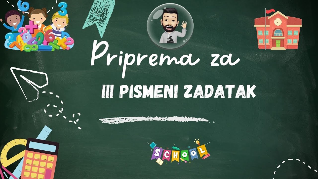 Priprema za III pismeni zadatak  7. razred