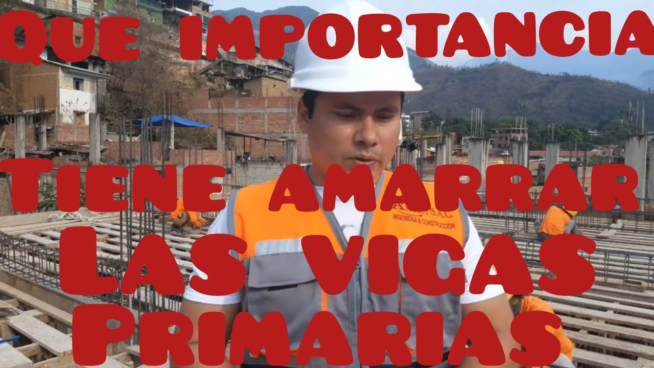 VIGAS PRIMARIAS Y VIGAS SEGUNDARIAS