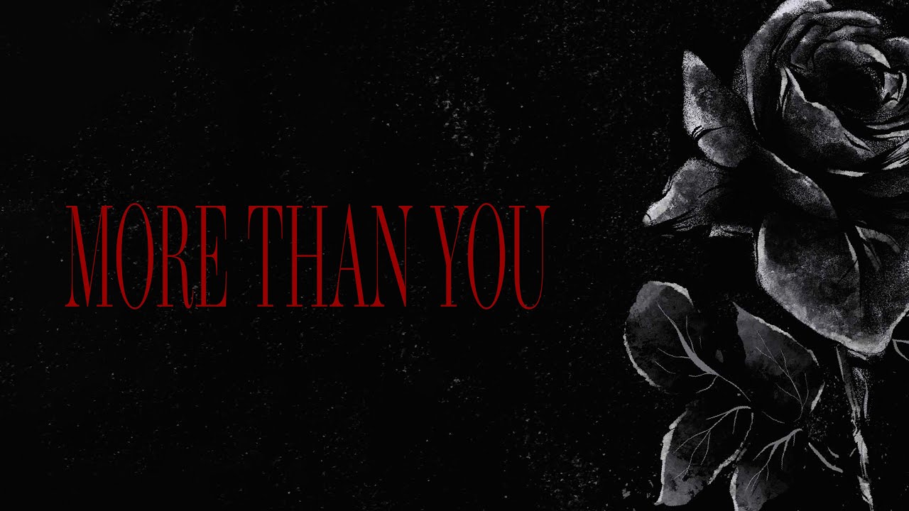 ROOL: More Than You [Official Lyric Video]
