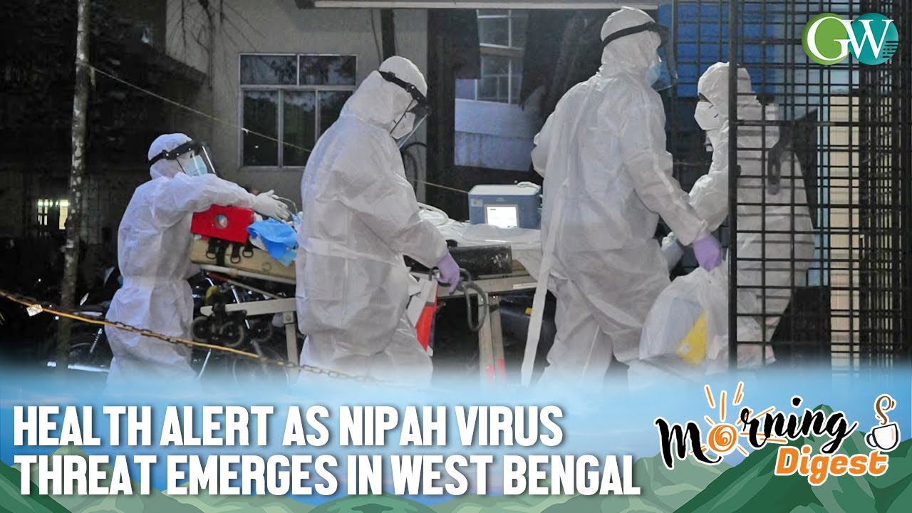 NIPAH VIRUS ALERT IN WEST BENGAL: INDIA SCRAMBLES AFTER 5 CASES EMERGE