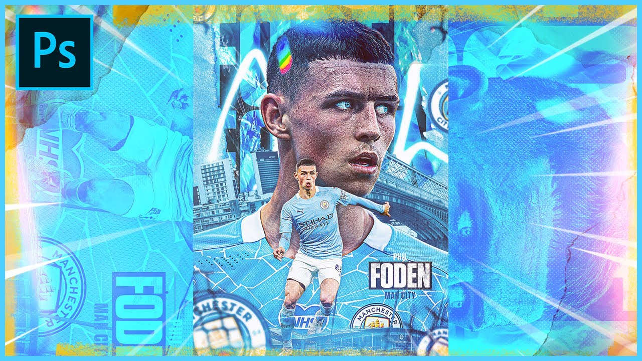 How to make a Phil Foden Poster! (Photoshop 2021)