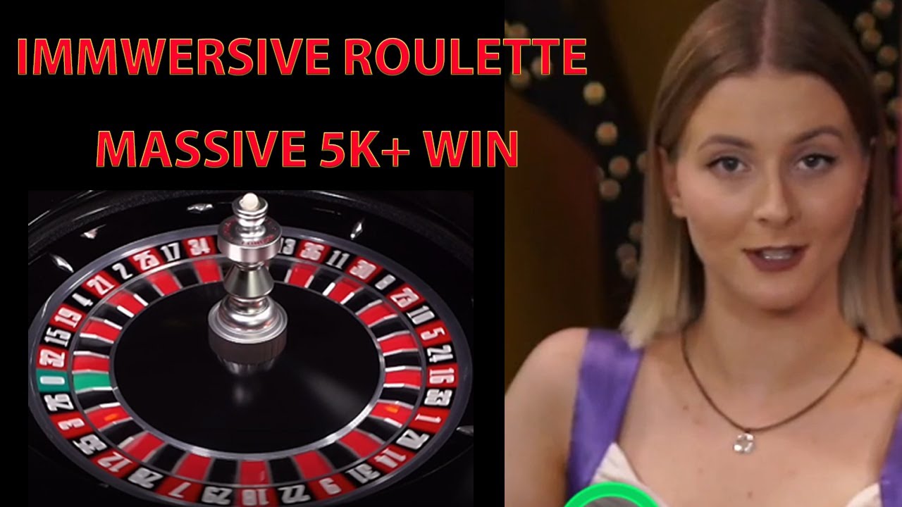 IMMERSIVE ROULETTE MASSIVE &pound;5000 WIN
