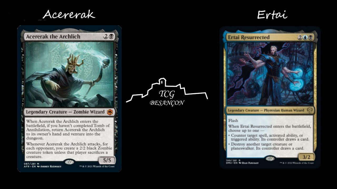 MTG | J2 Ligue DUEL COMMANDER | R1 : Acererak - Ertaï
