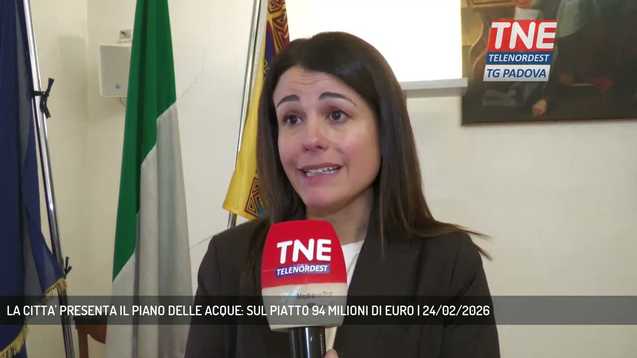 LA CITTA' PRESENTA IL PIANO DELLE ACQUE: SUL PIATTO 94 MILIONI DI EURO | 24/02/2026