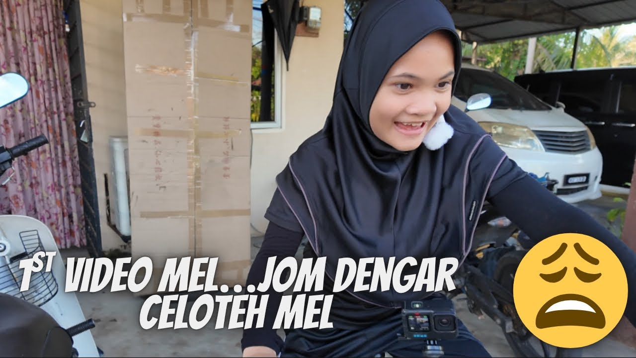 Video pertama Mel, selamat menonton…😆