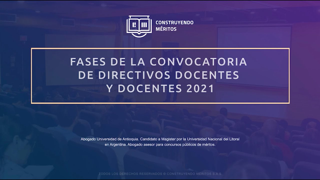 Fases de la Convocatoria de Directivos Docentes y Docentes 2021