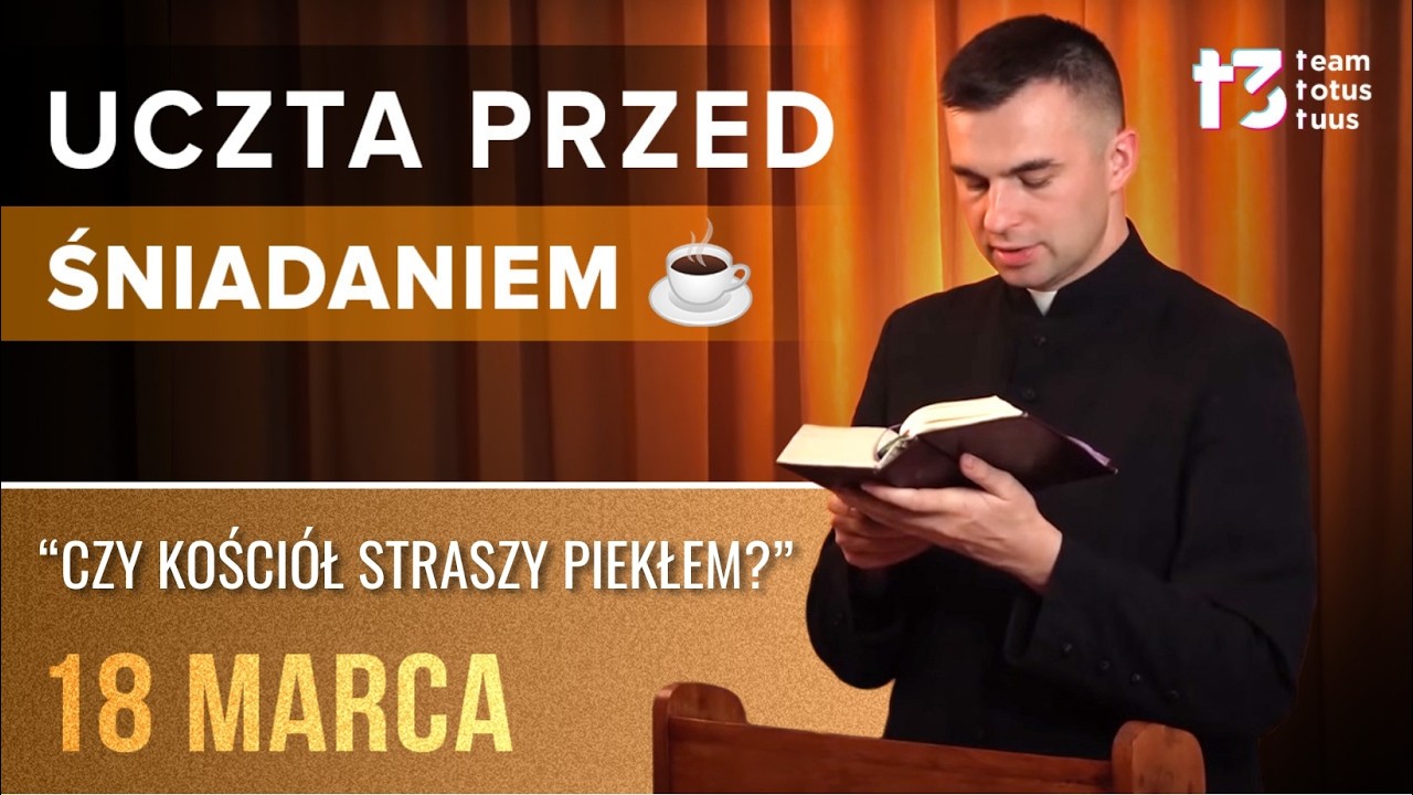 UCZTA PRZED ŚNIADANIEM ☕  [EWANGELIA 18 marca 2026 odc. 792]