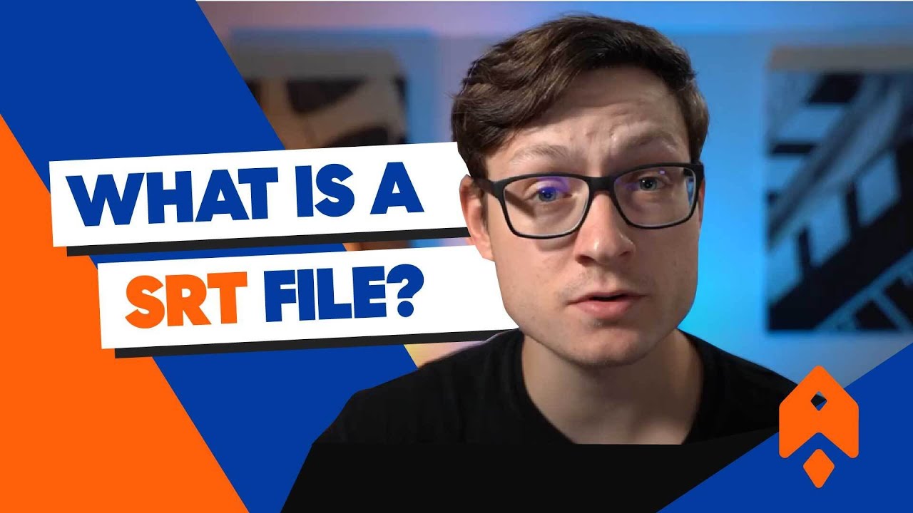 SRT files: What are they, why do you need them, and how do you make them?