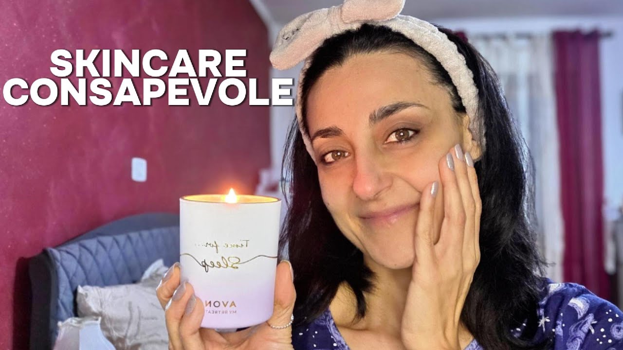 SKINCARE SERALE CONSAPEVOLE: 10 MINUTI PER RICONNETTERSI 🧘‍♀️✨ / una nanna per amica