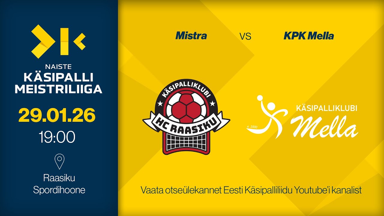 Mistra - KPK Mella | NAISTE KÄSIPALLI MEISTRILIIGA 2026