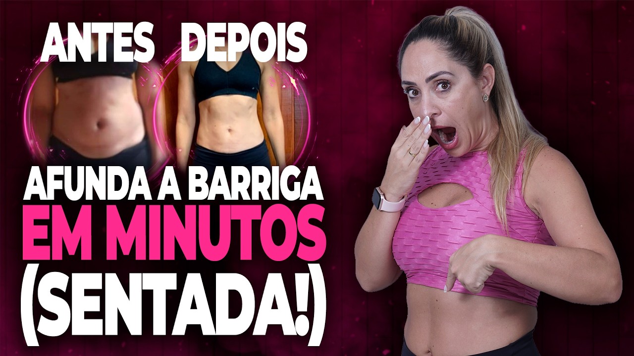 🔴 Treino SENTADA Para SECAR Barriga Pochete 😳 Vácuo Abdominal + Postura Alta Para Afundar o Abdômen!