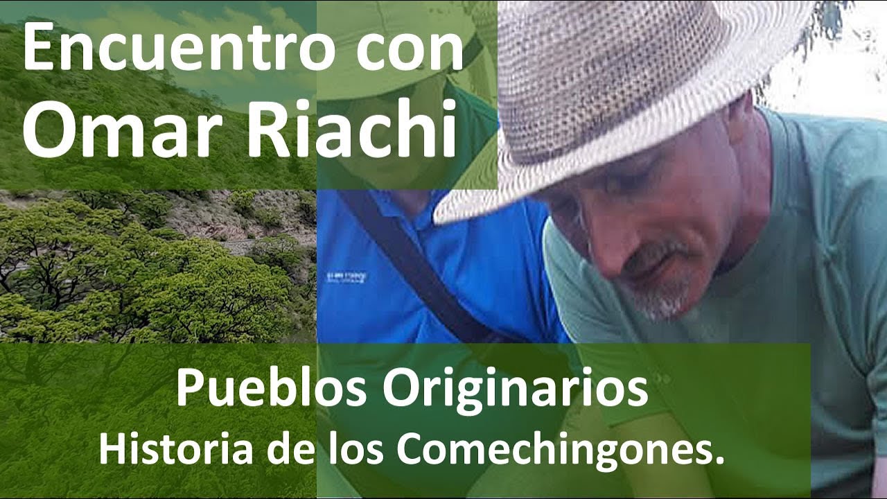 Pueblos Originarios, Los Comechingones. Encuentro con Omar Riachi en C&oacute;rdoba, Radio Solar.
