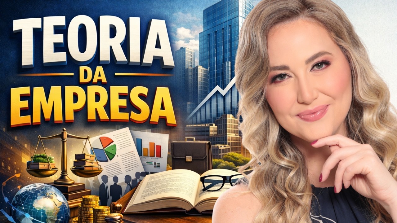 TEORIA DA EMPRESA (Resumo) -  Conceito, Empresário e Sociedade Empresarial