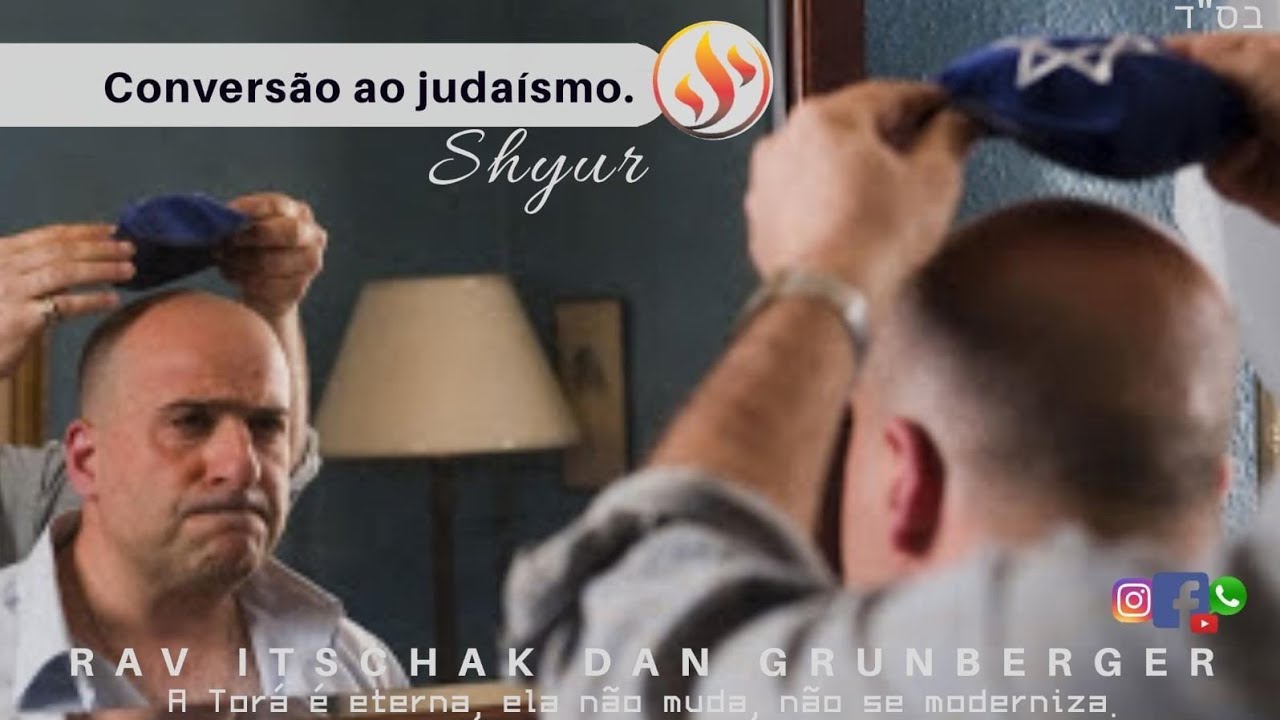 Conversão ao judaísmo, a maneira correta - Pergunta que a Tora responde.
