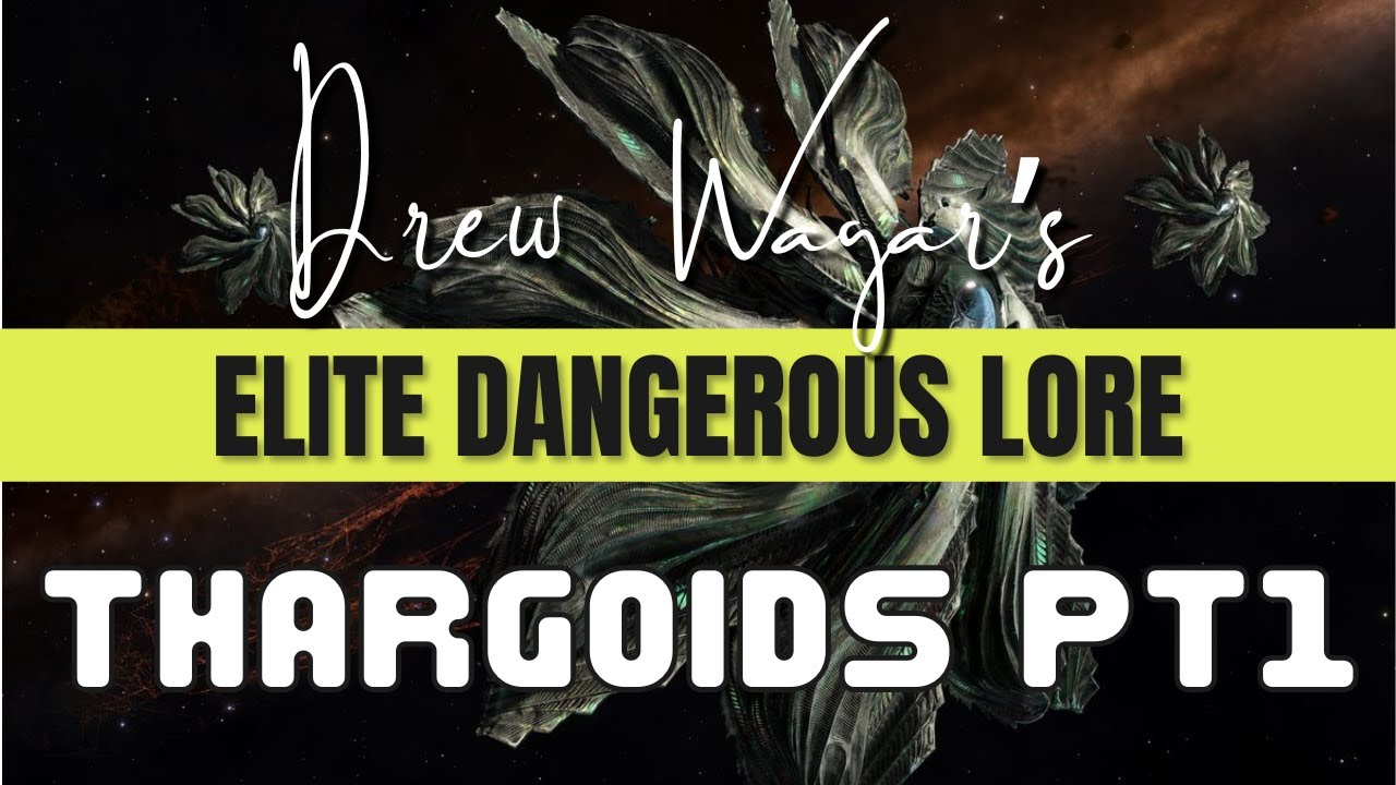Elite Dangerous Lore, The Thargoids, Part 1