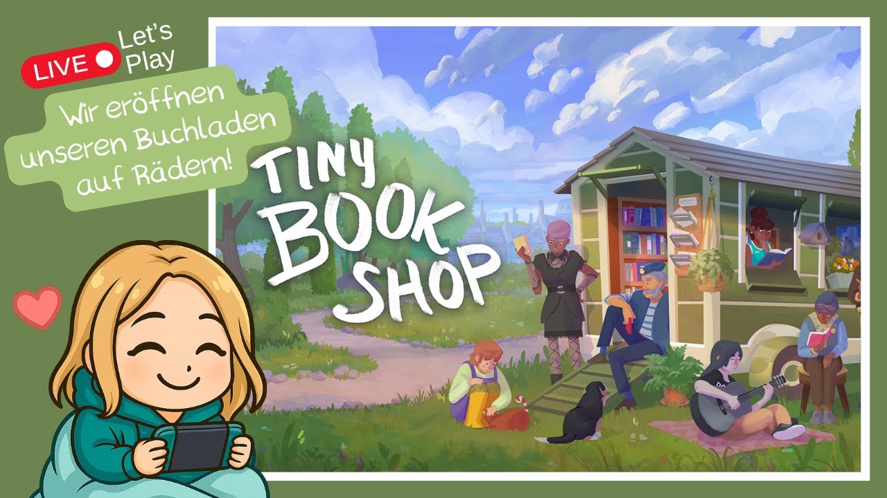 Live LP | Tiny Bookshop 📚☕ | Wir eröffnen unseren Buchladen auf Rädern! | Part 1