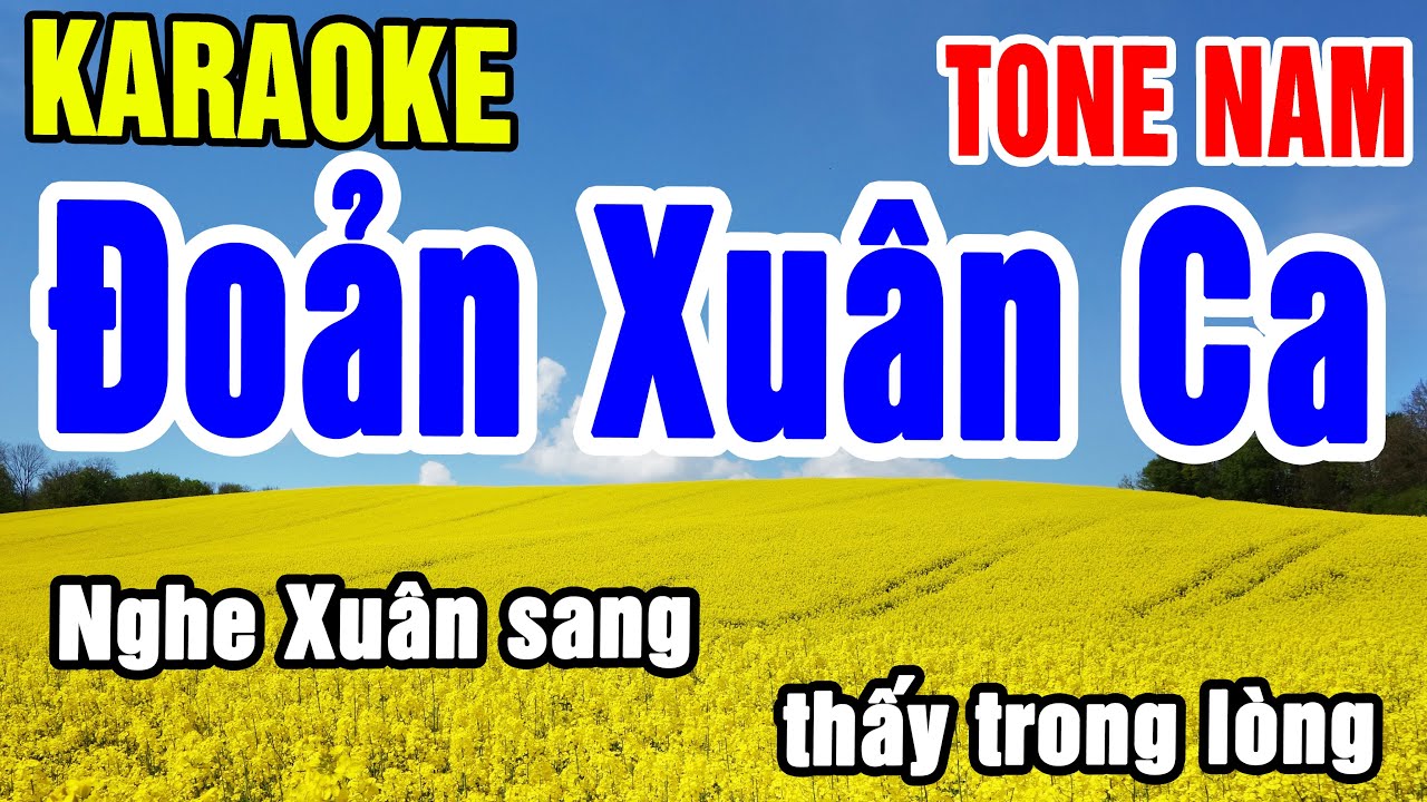 Karaoke Đoản Xuân Ca Tone Nam Nhạc Sống gia huy karaoke