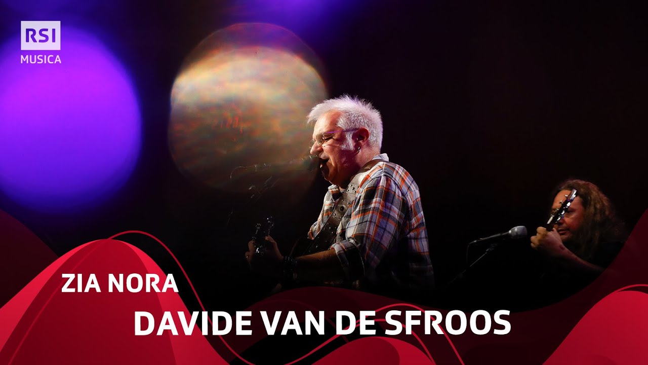 Zia Nora - Davide Van De Sfroos | RSI Musica