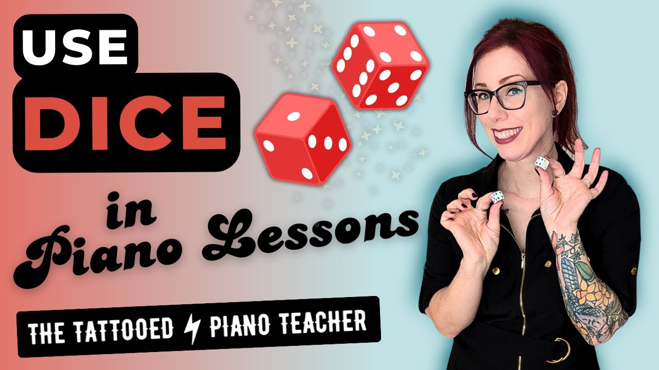 11 Ideas for Using Dice in Piano Lessons for More Fun + More Student Success!