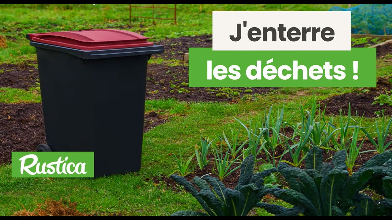 J’enterre mes déchets verts au jardin