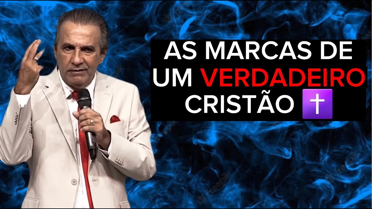 AS MARCAS de UM VERDADEIRO CRISTÃO [Pastor Silas Malafaia]