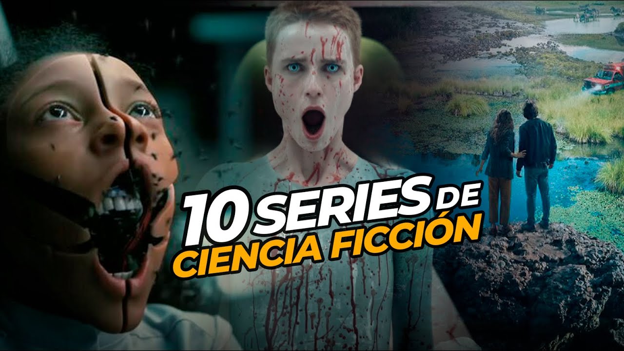 TOP 10 brutales SERIES de CIENCIA FICCI&Oacute;N (2023) que debes ver si o si!!