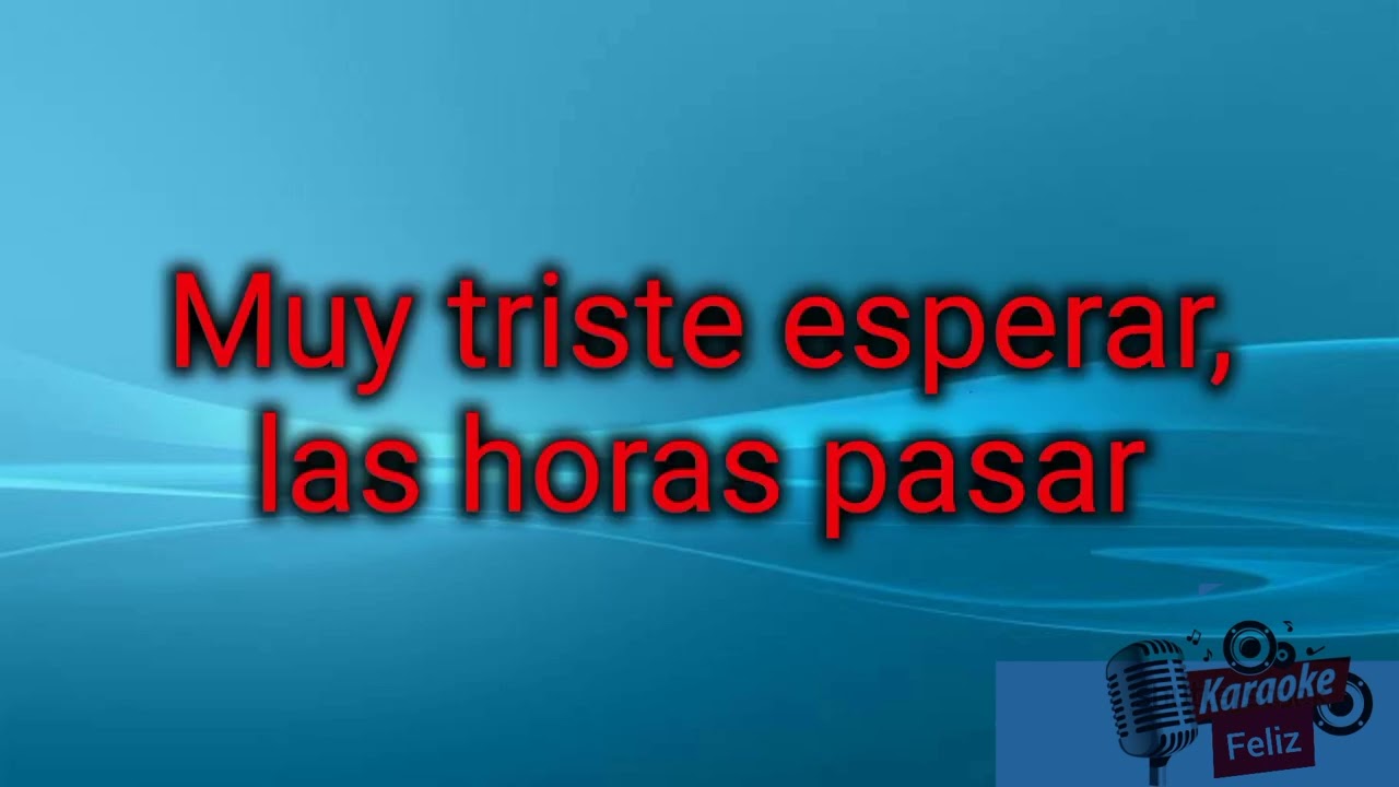 Igual Que Yo - Los Acosta (KARAOKE)