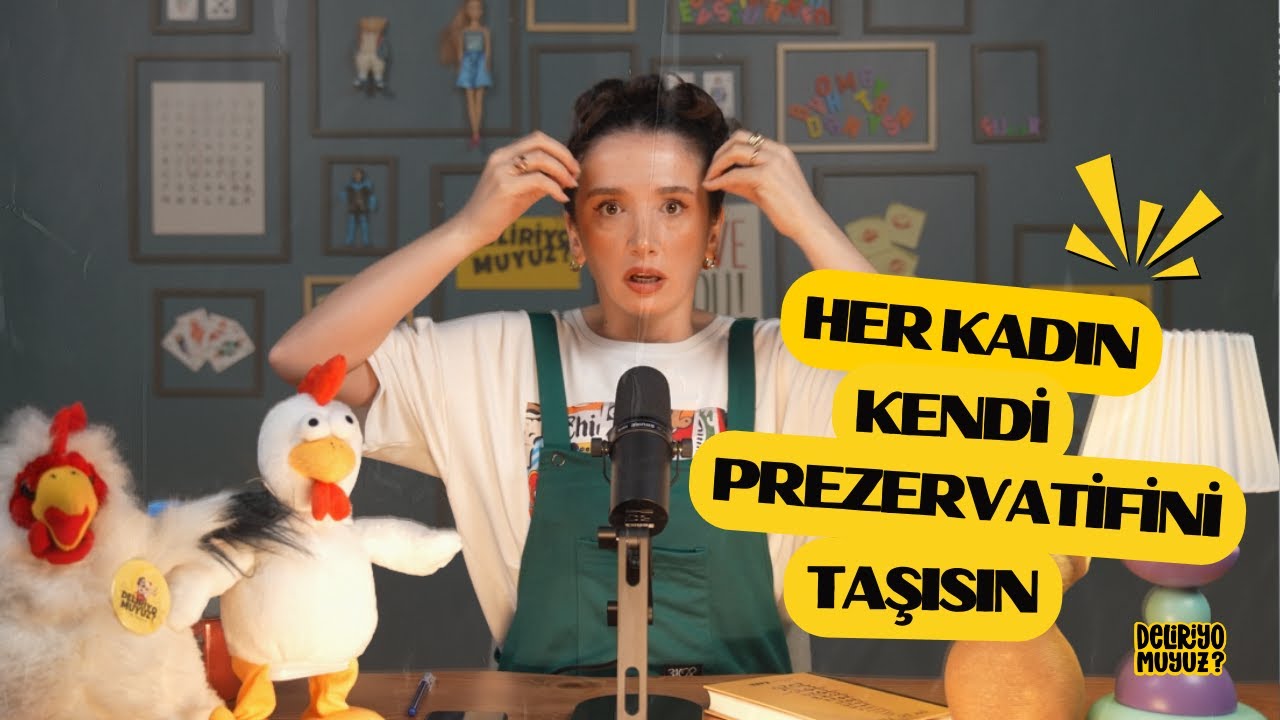 Kadınlar Kendi Prezervatifini Taşısın I Hiçbir Ex'e Kapım Açık Değildir