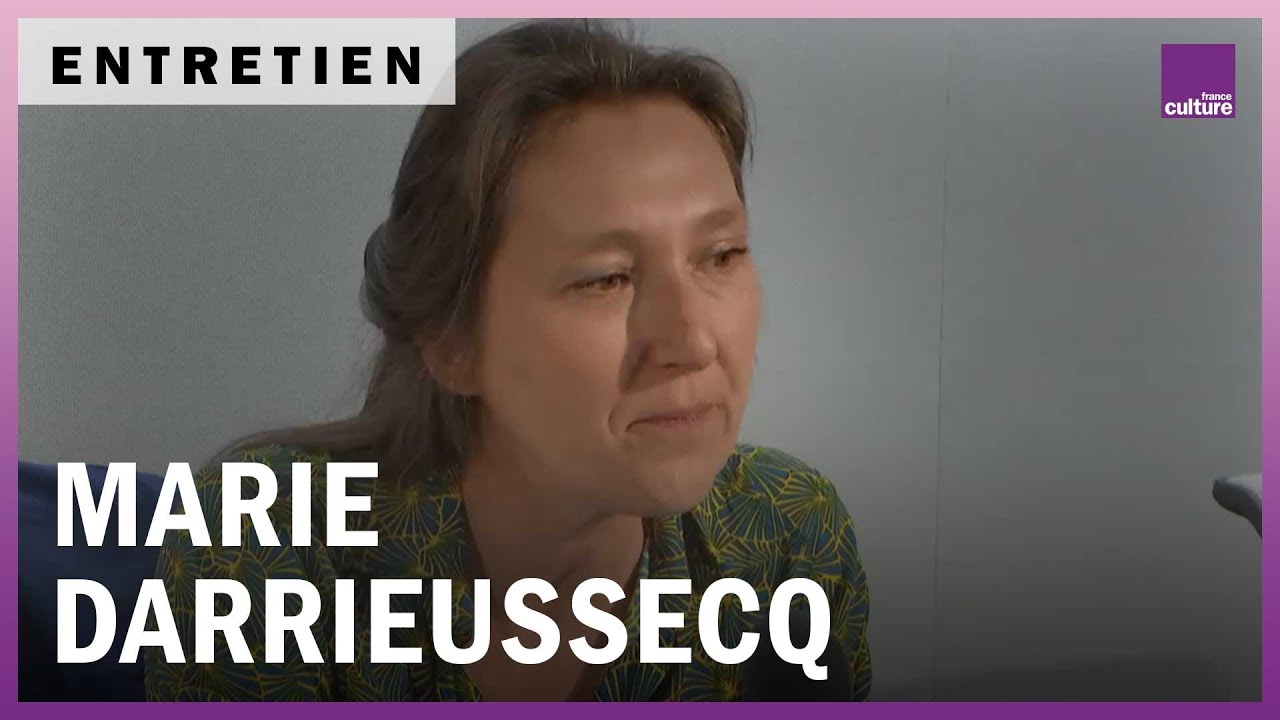 Marie Darrieussecq : 