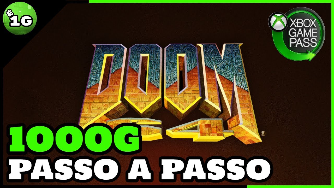 DOOM 64 | 1000G | Todas as Conquistas | 0-1h