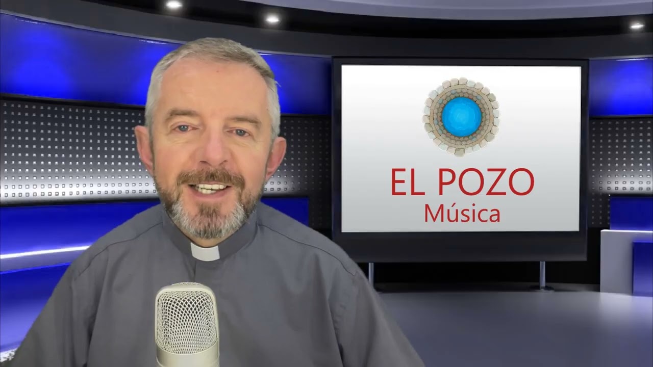 El Pozo Música - Programa 27  - Música Católica