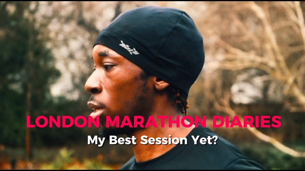 My Best Marathon Workout Yet? | London Marathon Diaries Pt.2
