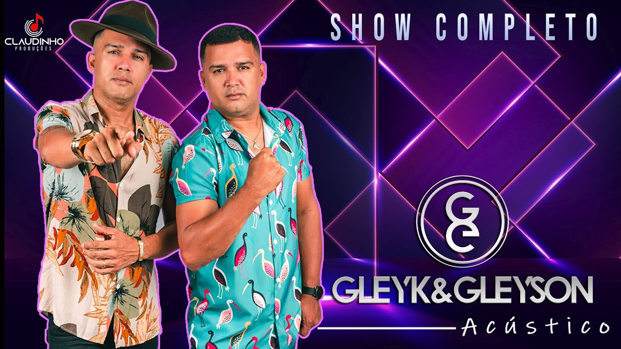 Gleyk & Gleyson ac&uacute;stico (show completo)