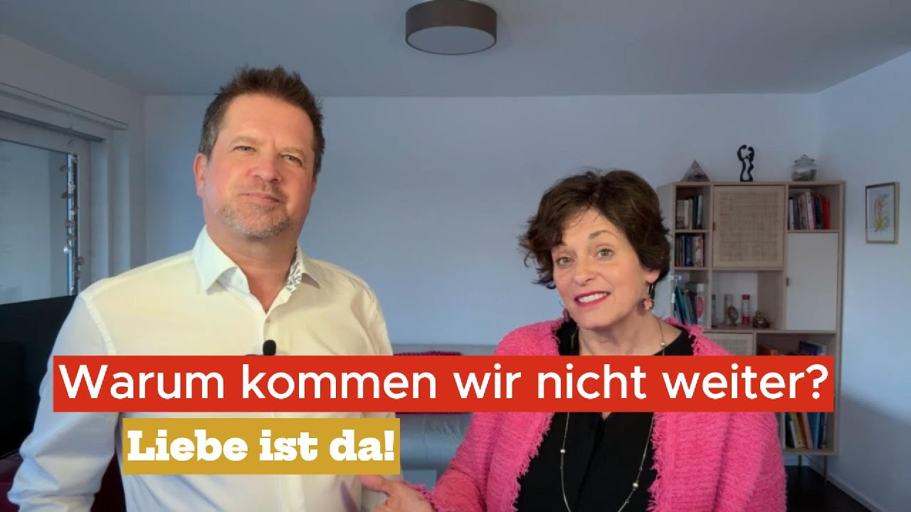 #064 Warum kommen wir als Paar nicht weiter – obwohl wir alles versuchen?