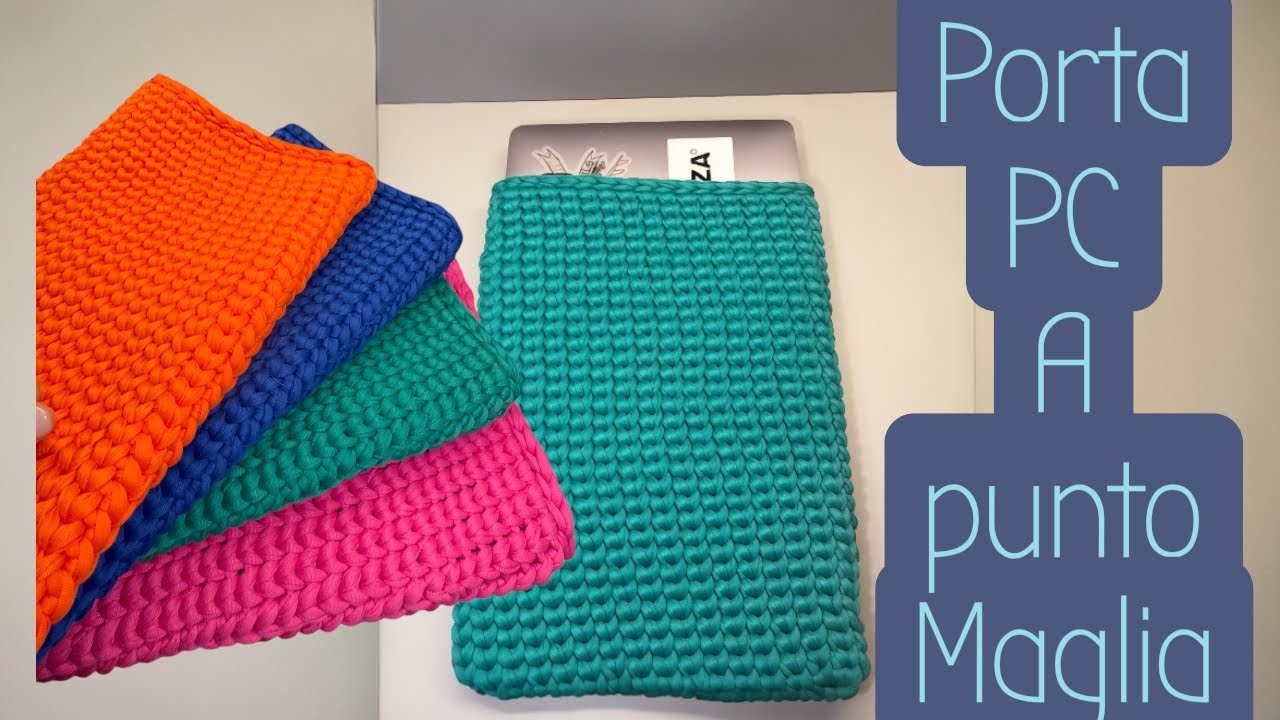 Porta PC ad uncinetto punto maglia tutorial facile