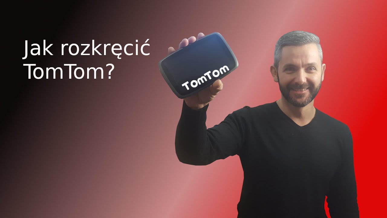 Nawigacja TOMTOM 📱 Jak rozkręcić?