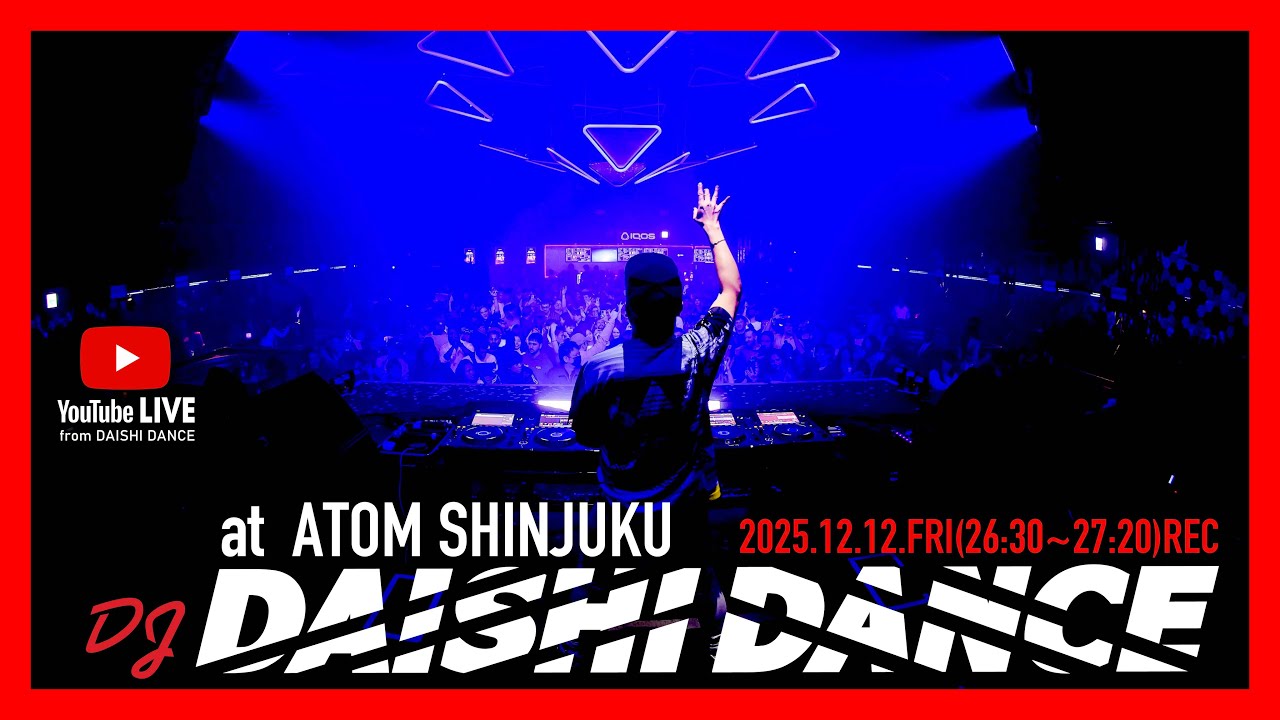 DJ MIX #HOUSE #BIGROOM #MASHUP #DAISHIDANCE at ATOM SHINJUKU,TOKYO