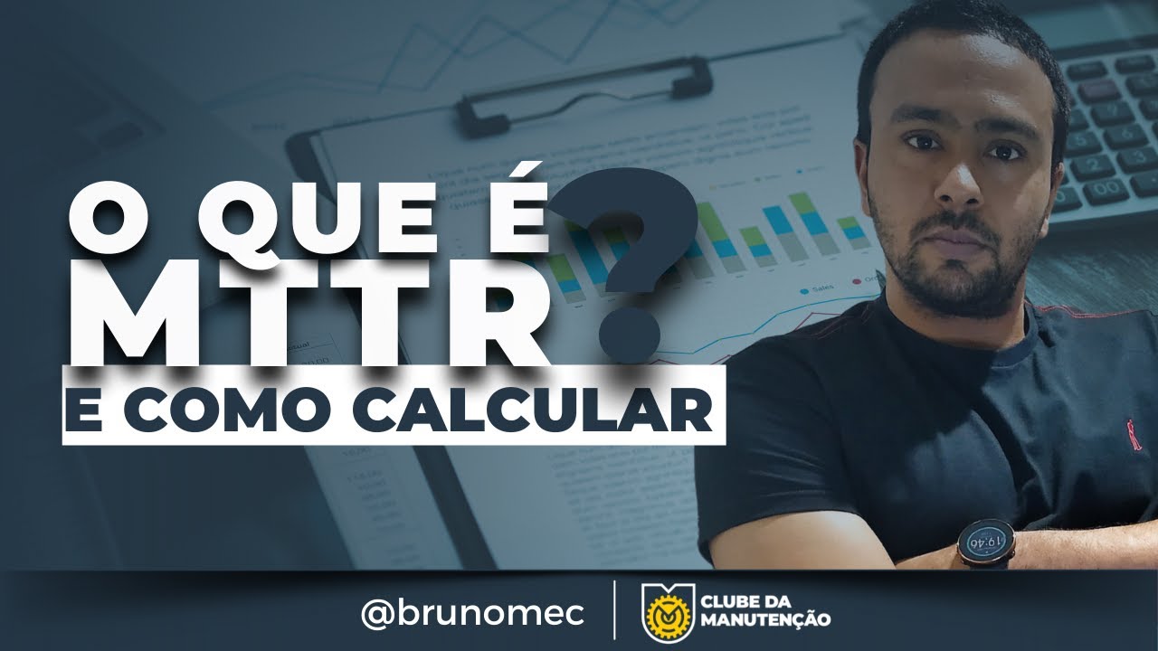 O que é MTTR? e como calcular