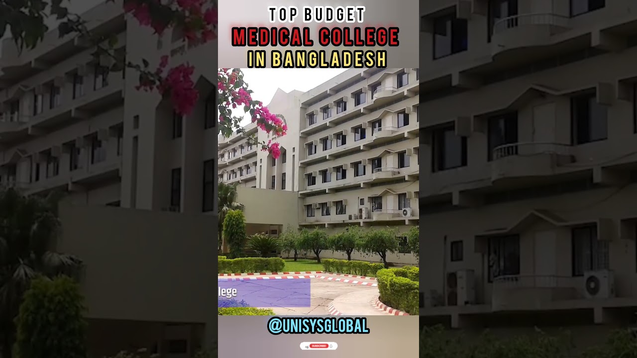Top Budget Medical College in Bangladesh | MBBS in Bangladesh #shorts #viral