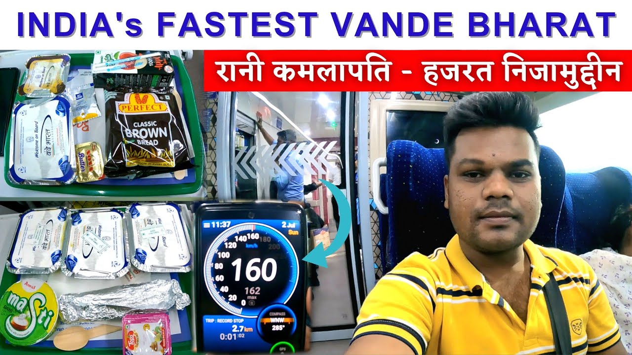 Rani Kamlapati - Delhi Vande Bharat | 160 Speed | INDIA's Fastest VANDE BHARAT | BHOPAL - DELHI VB